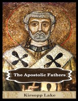Clement Of Rome (U. A.) | The Apostolic Fathers | Taschenbuch | Englisch (2020)