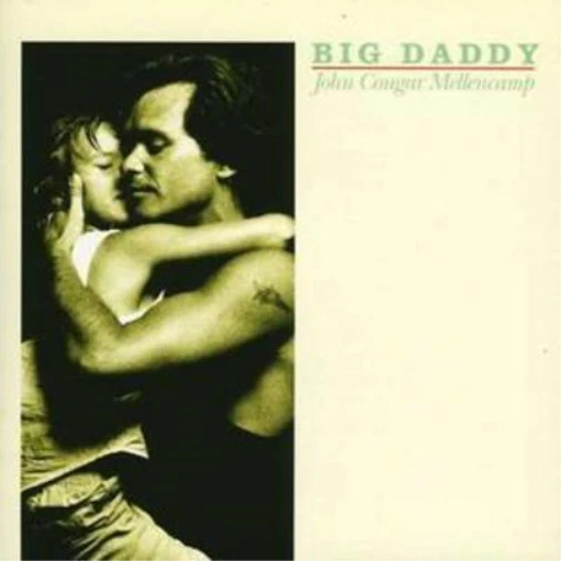 John Mellencamp Big Daddy (CD) Import - Photo 1/1