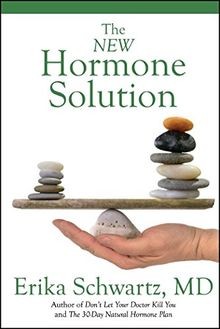 The New Hormone Solution von Schwartz M.D., Erika | Buch | Zustand gut