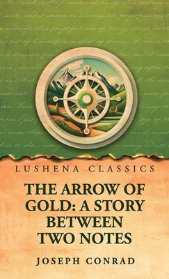 Joseph Conrad | The Arrow of Go*d | Buch | Englisch (2026) | Lushena Books