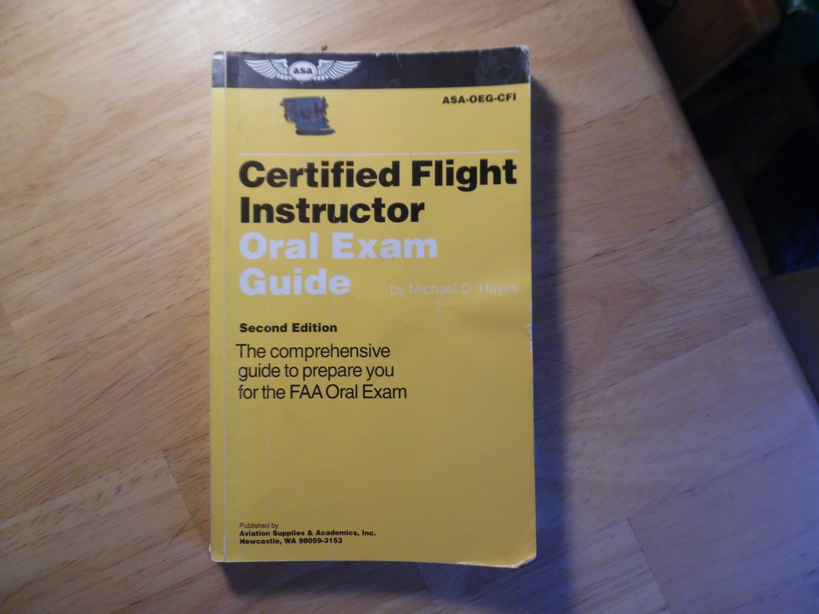 Certified Flight Instructor Oral Exam Guide ASA OEG CFI 9781560273066