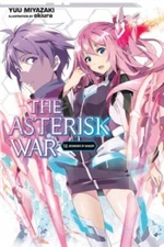 The Asterisk War, Vol. 12 (light novel) Format: Paperback