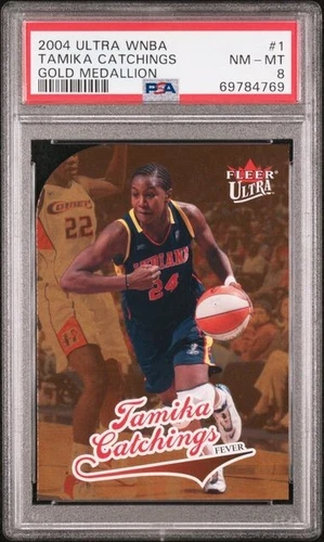 2004 Ultra WNBA 1 Tamika Catchings GOLD MEDALLION PSA 8  NRMT/Mint Indiana Fever