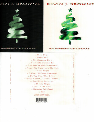 KEVIN J. BROWNE - AN AMBIENT CHRISTMAS (CD 1997) *15 TRACKS*''NEW AGE ELECTRONIC''