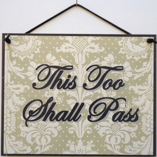 Sign-This-Too-Shall-Pass-God-Christian-Jesus-Quote-Saying-Verse-Bible-Scripture