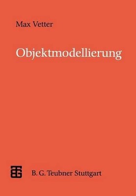 Objektmodellierung: Eine Einf?hrung in die objektorientierte Analyse und das obj
