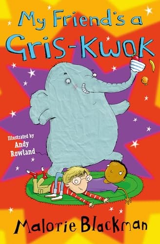 My Friend's a Gris-Kwok (4u2read): (Dyslexia-friendly)-Malorie B