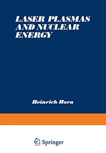 Springer Laser Plasmas And Nuclear Energy - Image 2
