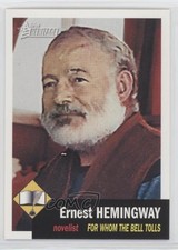 2009 Topps American Heritage Ernest Hemingway #10 0o9