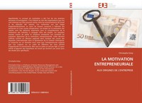 Christophe Estay | LA Motivation Entrepreneuriale | Taschenbuch | FranzöSisch