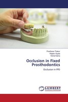 Prarthana Thakur (U. A.) | Occlusion In Fixed Prosthodontics | Taschenbuch