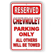 Chevrolet parking only all others will be towed Sign / Decal  sc05 / Magnetic
