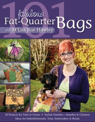 M'Liss Rae Hawley 101 Fabulous Fat Quarter Bags (Paperback) (UK IMPORT)