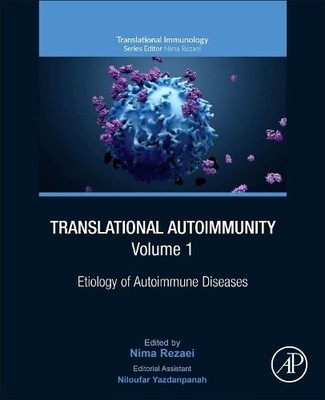 Translational Autoimmunity, Volume 1 - 9780128225646