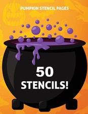 Pumpkin Stencil Pages: 50 Stencils - Pumkin Stencil Crafts