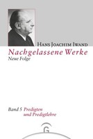 Predigten Und Predigtlehre Hans Joachim Iwand