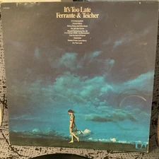 Ferrante Teicher Its Too Late LP Vinyl 1971 United Artists Records UAS-5531