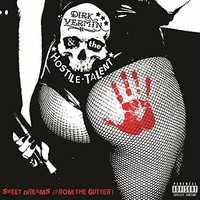 Dirk Vermin The Ho - Sweet Dreams From The Gutter - Cd - 11 - F72Z