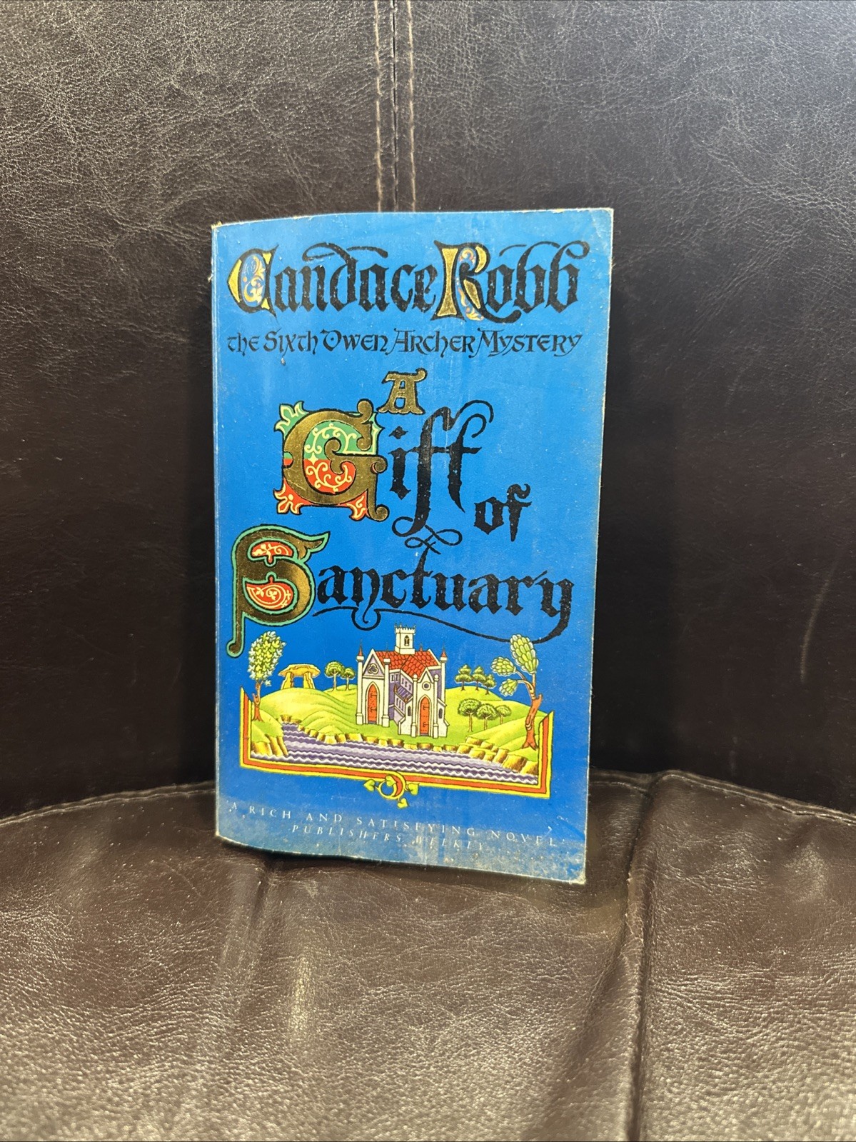 A Gift of Sanctuary : the Owen Archer Mysteries: