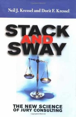 Stack And Sway: The New Science - Hardcover, by Neil J. Kressel; - Acceptable j