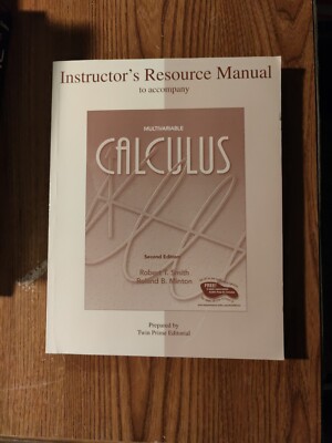 Multivariable Calculus; 2nd Ed.; R. Smith; INSTRUCTOR's RESOURCE MAN.; Ch 10-14