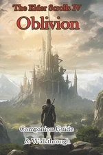 The Elder Scrolls IV Oblivion Companion Guide & Walkthrough by Krijcfhan Paperba