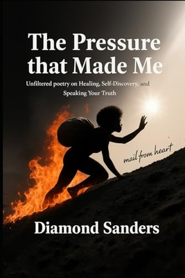 #ad #ad The Pressure That Made Me: Raw amp; Unfiltered poetry on Healing Self Discovery a $30.58