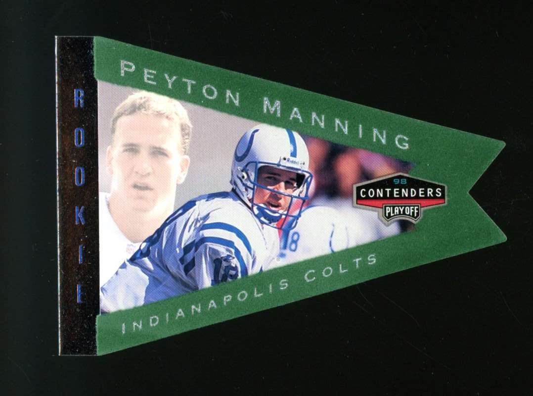 1998 Playoff Contenders Peyton Manning Green Pennant Rookie #42 Colts JX1913