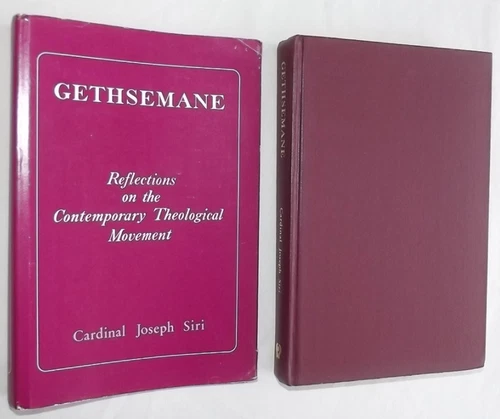 GETHSEMANE Cardinal Siri Franciscan Herald Press 1981 Hardcover wDJ Fine Scarce