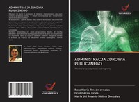 Rosa MaríA RincóN Ornelas (U. A.) | Administracja Zdrowia Publicznego | Buch