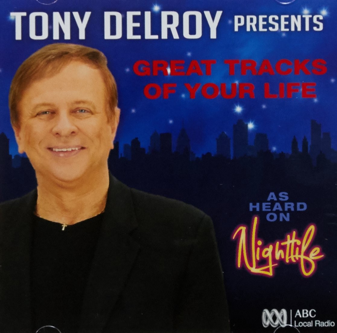 Различные исполнители Tony Delroy представляют - Отличные треки из вашей жизни (CD) (ИМПОРТ из Великобритании)