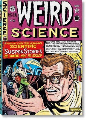 EC Comics Library: Weird Science. Vol. 1 by Grant Geissman Hardcover Book