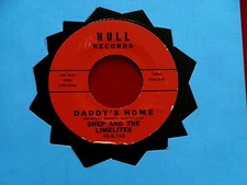 SHEP  THE LIMELITES DADDY'S HOME NEAR MINT THIS I KNOW HULL 740 DOO WOP 45