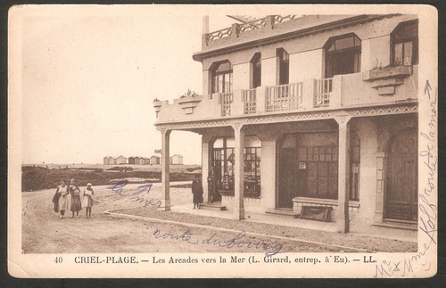 Carte Postale 76 - CRIEL-PLAGE - Les Arcades vers la Mer
