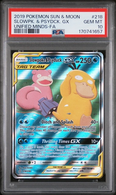 Pokemon Slowpoke &Psyduck GX Full Art Unified Minds #218 Graded PSA 10