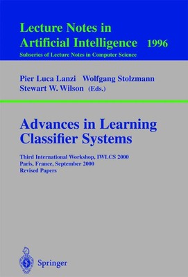 Pier L. Lanzi (u. a.) | Advances in Learning Classifier Systems | Taschenbuch
