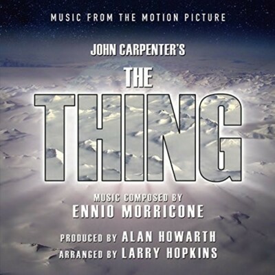The Thing (Music from the Motion Picture) by Howarth, Alan / Hopkins, Larry ...