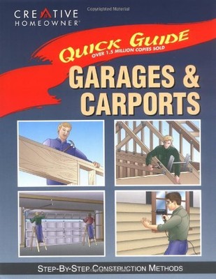 QUICK GUIDE: GARAGES & CARPORTS: STEP-BY-STEP CONSTRUCTION By Jack P. Jones Mint