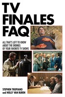 Tv Finales All That's Left To Know About The Endings Book 50% Off Tv Finales All That's Left To Know About The Endings Book 50% Off