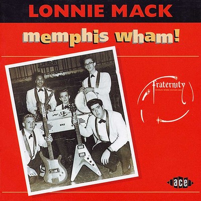 CD Lonnie Mack Memphis Wham! Ace