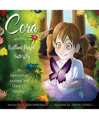 Cora and the Brilliant Purple Butterfly, Allison Byrd-Haley