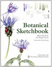 Botanical Sketchbook, Stevens, Margaret,Scott, Mary Ann, 9781849941518