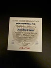 2025 Black Swan #143 Silver Shield 1 oz .999 Silver Round Proof #254/300 w/COA