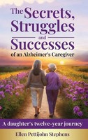 Ellen Pettijohn Stephens | The Secrets, Struggles And Successes Of An...