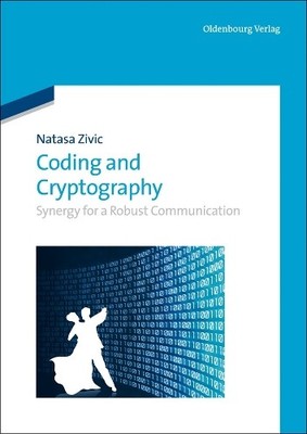Coding and Cryptography by Natasa Zivic - 9783486752120