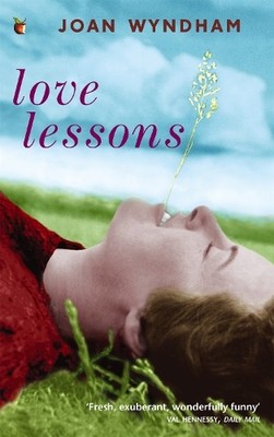 Love Lessons: A Wartime Diary (Virago Modern Classic by Wyndham, Joan 1860498779