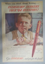 Eversharp Pens and Pencils Ad: Eversharp Always Answers The $64 Question  1947
