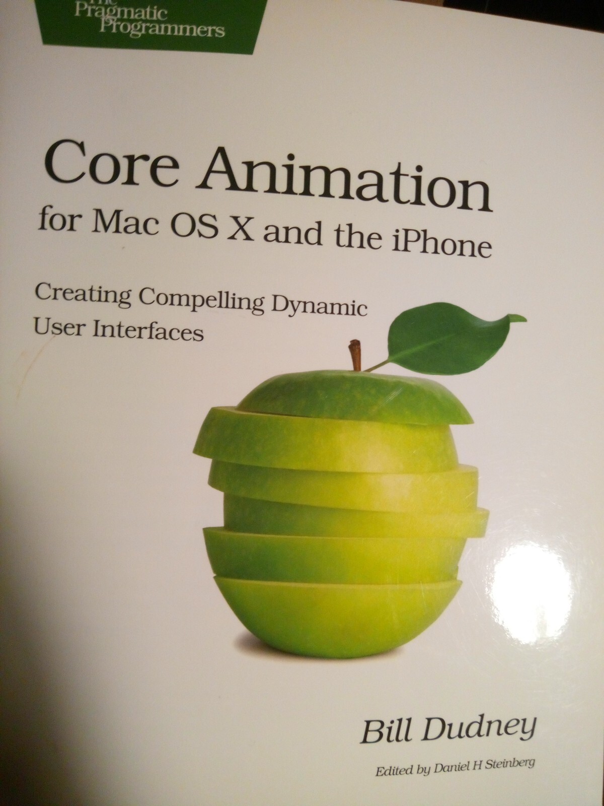 Core Animation for Mac OS X and the iPhone: Creating Compelling Dynamic User...