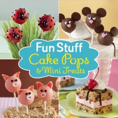 Fun Stuff: Cake Pops and Mini Tr- 9781450837279, Publications Interna, hardcover