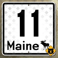 Maine State Route 11 highway route marker sign Augusta Fort Kent 16x16